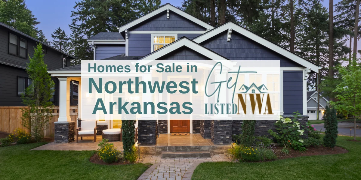 Homes for Sale in Northwest Arkansas